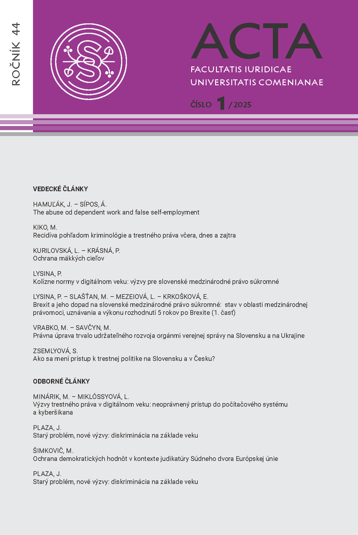 					View Vol. 44 No. 1 (2025): ACTA FACULTATIS IURIDICAE UNIVERSITATIS COMENIANAE
				